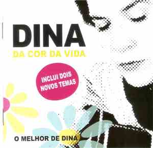 Dina  - Da Cor Da Vida