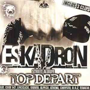 Eskadron - Top Depart (Street Album)