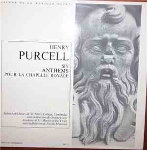Henry Purcell, St. John's College Choir, George Guest , Sir Neville Marrine ...