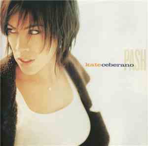Kate Ceberano - Pash