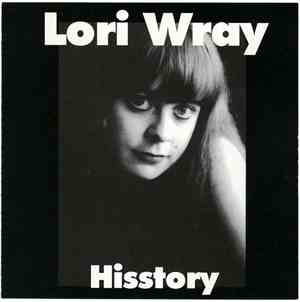 Lori Wray - Hisstory