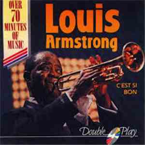 Louis Armstrong - C'Est Si Bon