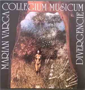 Marián Varga, Collegium Musicum - Divergencie