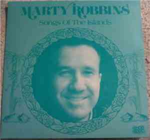 Marty Robbins - Songs Of The Islands