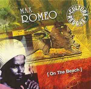 Max Romeo - On The Beach