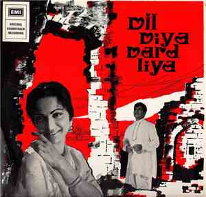 Naushad, Shakeel Badayuni - Dil Diya Dard Liya