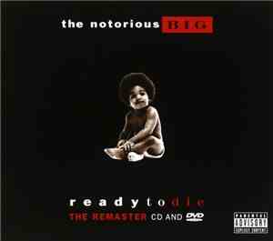 Notorious B.I.G. - Ready To Die (The Remaster CD And DVD)