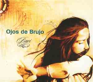 Ojos de Brujo - Barí