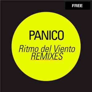 Panico - Ritmo Del Viento - Remixes