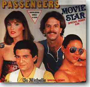 Passengers  - Movie Star / Go Michelle