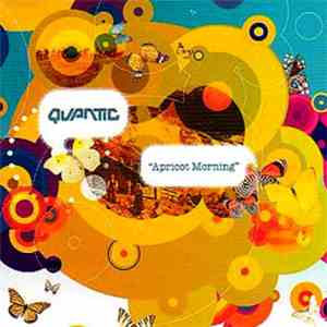 Quantic - Apricot Morning
