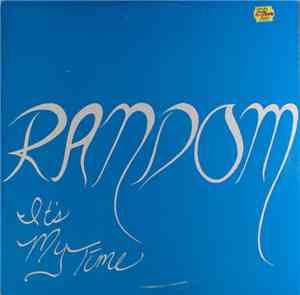 Random  - It's My Time