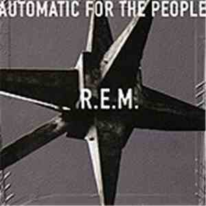 R.E.M. - Automatic For The People
