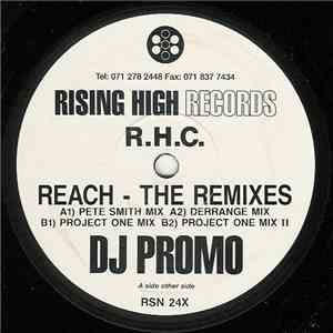 Rising High Collective - Reach (The Remixes)