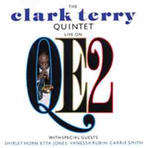 The Clark Terry Quintet With Special Guests Shirley Horn, Etta Jones, Vanes ...