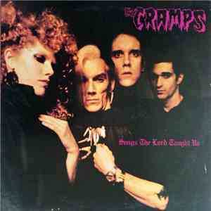 The Cramps - Songs The Lord Taught Us