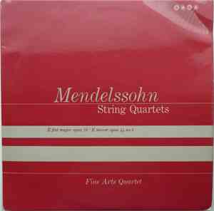 The Fine Arts Quartet - Mendelssohn String Quartets