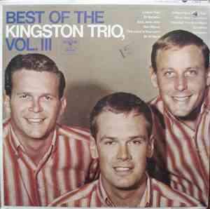 The Kingston Trio - Best Of The Kingston Trio, Vol. III