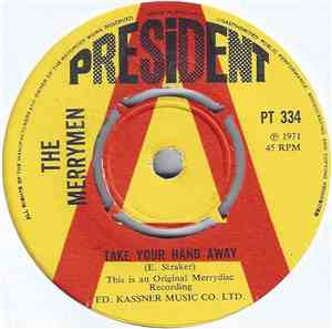 The Merrymen - Take Your Hand Away