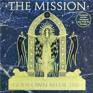 The Mission - God's Own Medicine