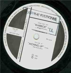 The Politicians  - Moving Up/Warrior