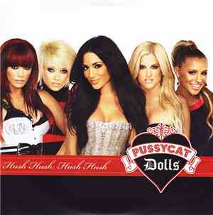 The Pussycat Dolls - Hush Hush; Hush Hush