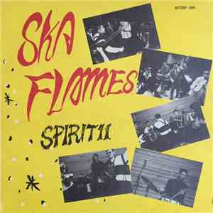 The Ska Flames - Spirit 11