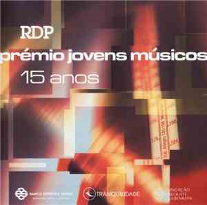 Various - Prémio Jovens Músicos - 15 Anos