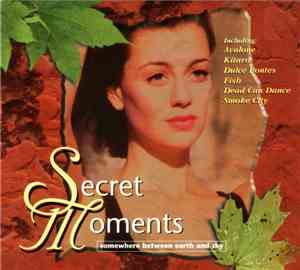 Various - Secret Moments (Somewhere Between Earth And Sky)