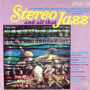 Various - Stereo And All That Jazz