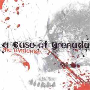 A Case Of Grenada - The Evidence
