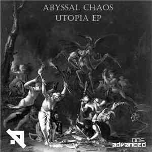 Abyssal Chaos - Utopia EP