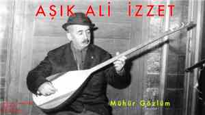 Ali İzzet Özkan - Mühür Gözlüm