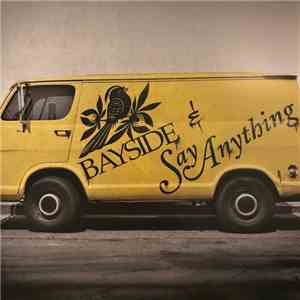 Bayside & Say Anything - Night's Song / They're Not Horses, They're Unicorn ...