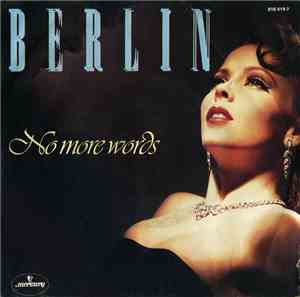 Berlin - No More Words