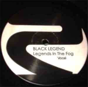 Black Legend - Legends In The Fog