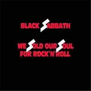 Black Sabbath - We Sold Our Soul For Rock 'N' Roll