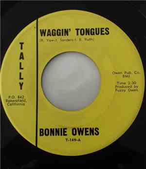 Bonnie Owens - Waggin'Tongues / Why Don't Daddy Live Here Anymore