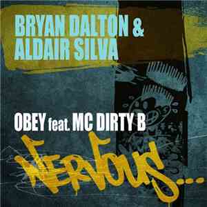 Bryan Dalton, Aldair Silva, MC Dirty B - Obey