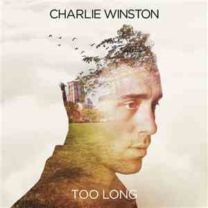 Charlie Winston - Too Long