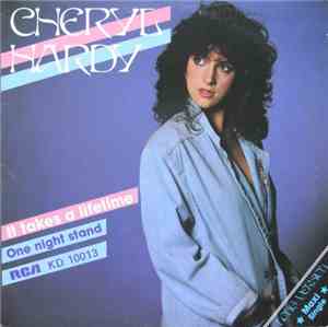 Cheryl Hardy - It Takes A Lifetime