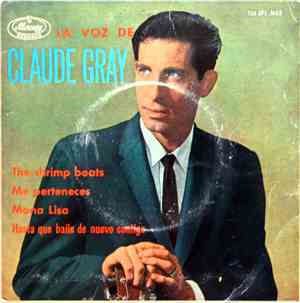 Claude Gray  - La Voz De Claude Gray