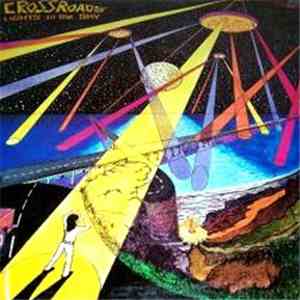Crossroads  - Lights In The Sky