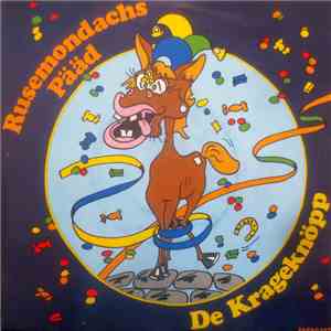 De Krageknöpp - Rusemondachs Pääd