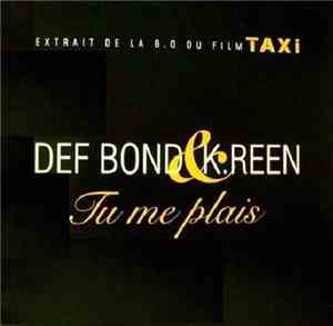 Def Bond & K.Reen - Tu Me Plais