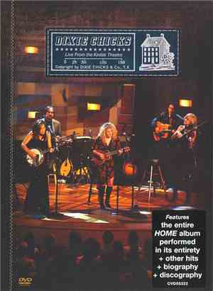Dixie Chicks - An Evening With The Dixie Chicks - Live From The Kodak Theat ...