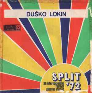 Duško Lokin - Split '72