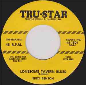 Eddy Benson - Lonesome Tavern Blues / My Heart's One Desire