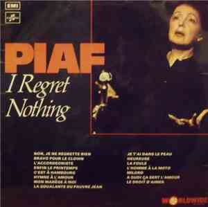 Edith Piaf - I Regret Nothing