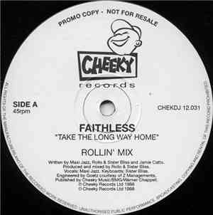 Faithless - Take The Long Way Home